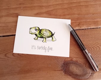 Postkarte Schildkröte handgezeichnet  - ìts turtelly fine...- Grußkarte