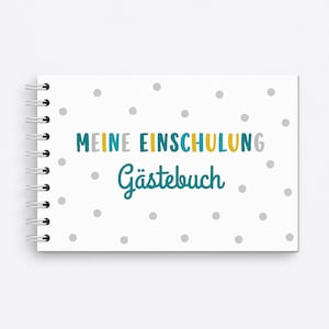 Gastenboek voor schoolinschrijving Hoera, ik ben een schoolkind Turquoise