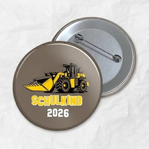 Schoolchild Button First Day of School Gift School Cone Wheel Loader Construction Site