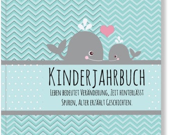 Babytagebuch: Kinderjahrbuch Wal