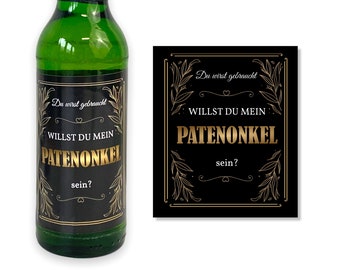 Flaschenetikett Patenonkel, Geschenk Patenonkel, Willst du mein Patenonkel sein? Patenonkel fragen