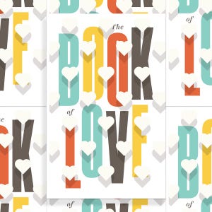 Könnte beinhalten: Ein farbenfrohes Grafikdesign mit dem Text "The Book of Love" im Retro-Stil mit weißen Herzen und einem Schattenstil.