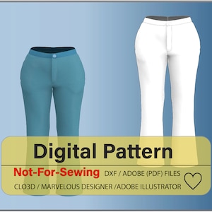 May include: Digital pattern for pants in blue and white. The text on the image reads "Digital Pattern Not-For-Sewing DXF/ADOBE (PDF) FILES CLO3D/MARVELOUS DESIGNER/ADOBE ILLUSTRATOR".