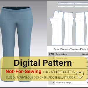 May include: A digital pattern for trousers, shown as a 3D rendering and a flat pattern. The pattern is for a long, basic style with a waistband height of 3.0344 cm. The pattern is labeled "Not-For-Sewing" and includes the file formats DXF, Adobe PDF, and CLO3D/Marvelous Designer/Adobe Illustrator.