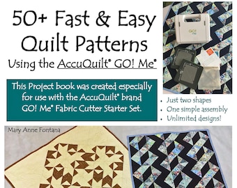 Digitales BUCH - 50+ Fast & Easy Quilt Patterns, mit dem GO! Me Fabric Cutter Starter Set, enthält Rotary Schneideanleitung