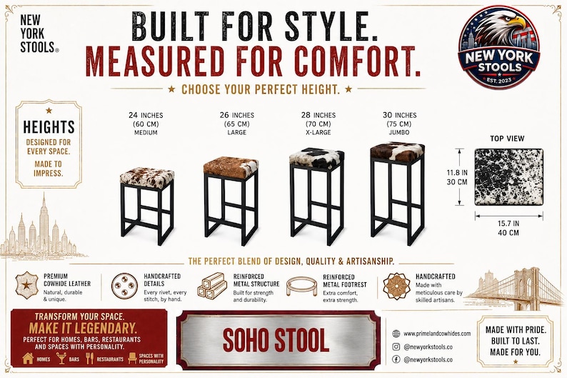 Puede incluir: Una infograf&iacute;a de producto Soho Stool con cuatro taburetes con asientos de piel de vaca y marcos de metal negro. Las alturas van de 60 cm a 75 cm. La vista superior muestra dimensiones de 30 cm por 40 cm. Texto: Built for Style, Measured for Comfort.