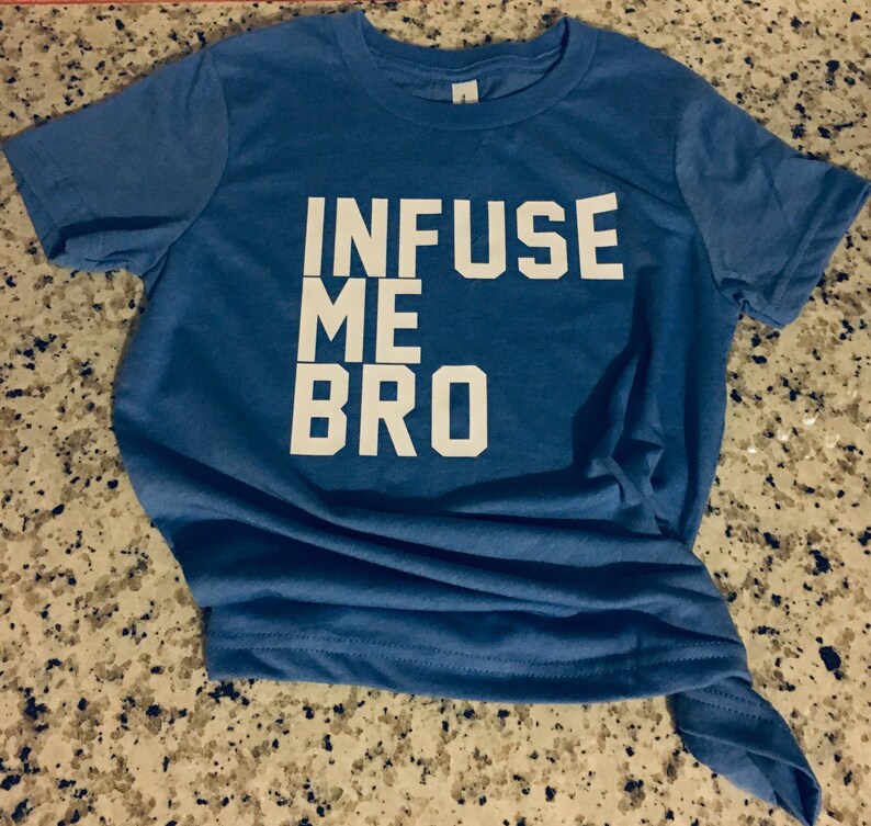 Infuse me bro unisex T-shirt