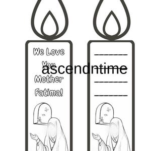 Puede incluir: Marcapáginas imprimible en blanco y negro con una vela y una mujer con un pañuelo en la cabeza. El texto dice "We Love You Mother Fatima!"