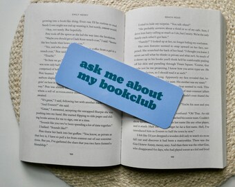 Ask Me About My Bookclub Bookmark | Laminated Bookmark