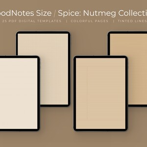 May include: Four digital note-taking templates for GoodNotes app. The templates feature a grid, lined, blank, and graph paper design. The pages are a light brown color with a subtle nutmeg hue. The text "GoodNotes Size / Spice: Nutmeg Collection" is at the top of the image. The text "25 PDF DIGITAL TEMPLATES | COLORFUL PAGES | TINTED LINES" is below the title.