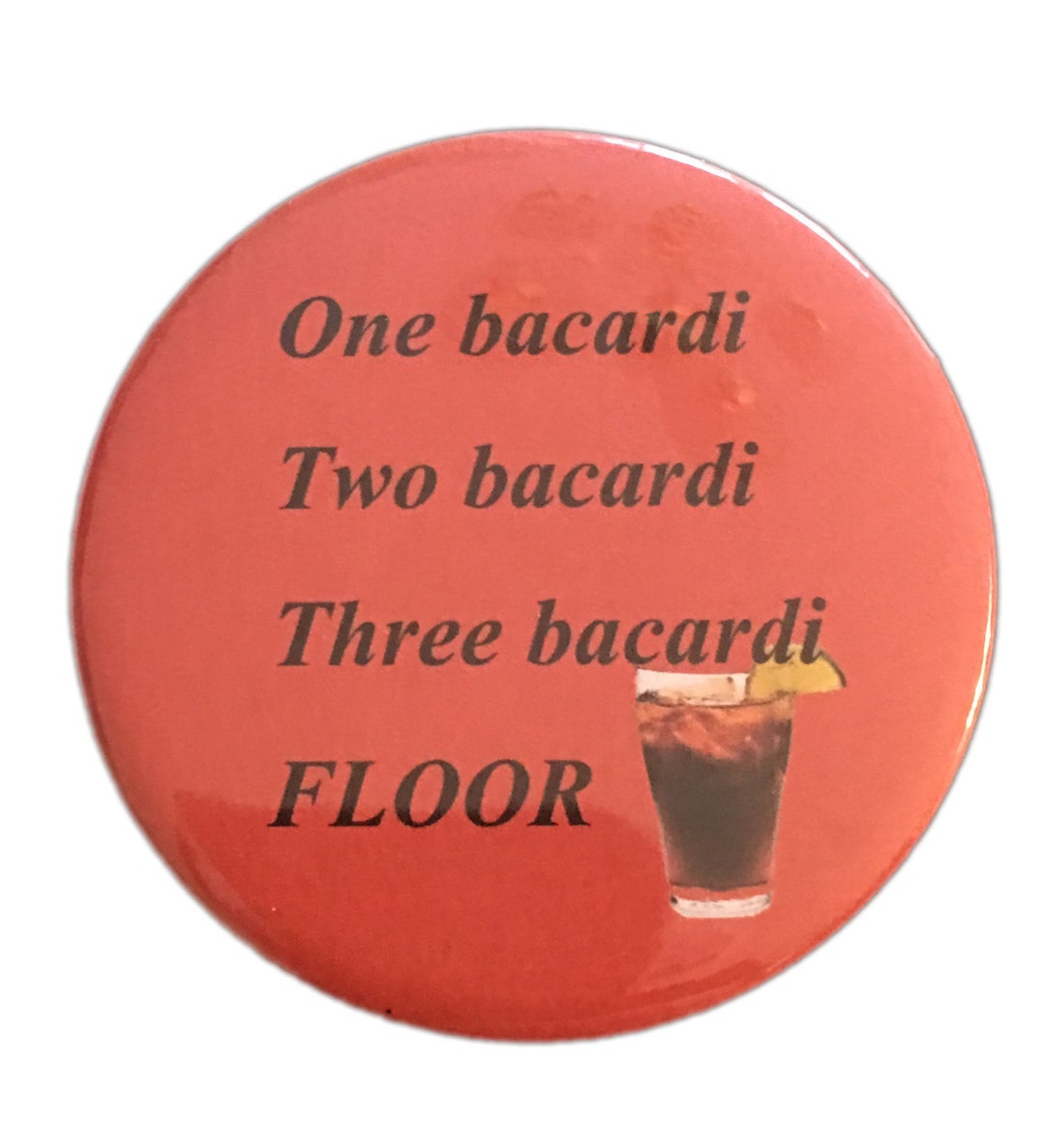 One Bacardi, Two Bacardi, Three Bacardi, Floor Funny Fridge