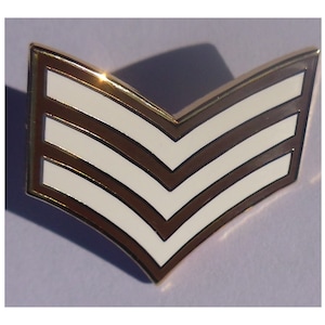 Army Sergeant three stripes 25mm  lapel pin badge  Sgt stripes fun badge