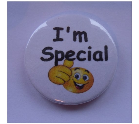 I'm Special Funny Button Badge Etsy UK