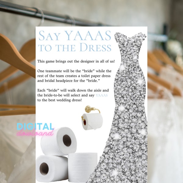 Instant Digital Download - "Say YAAAS to the Dress" Bridal Shower Game