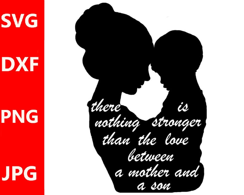 Mother Son Love Svg Silhouette Mom Life Svg Mother Son Svg Cut Files For Cricut Mom Gift Mother Son Quotes Mom Svg Mother S Day Clip Art Art Collectibles Trendingtamillyrics Com