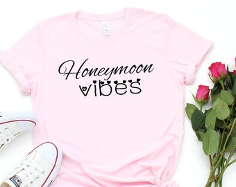 Honeymoon Vibes Vacay Shirt, Vacay Mode, Vacation Shirt, Bon Voyage Tee, Honeymoon Vibes, Boat Shirt, Vaca Tee, Trip Shirt, Quote Shirt