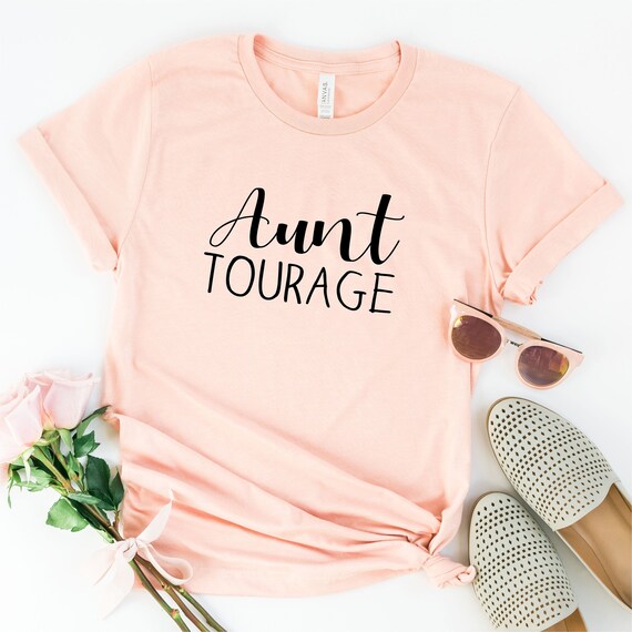 aunt tourage shirt