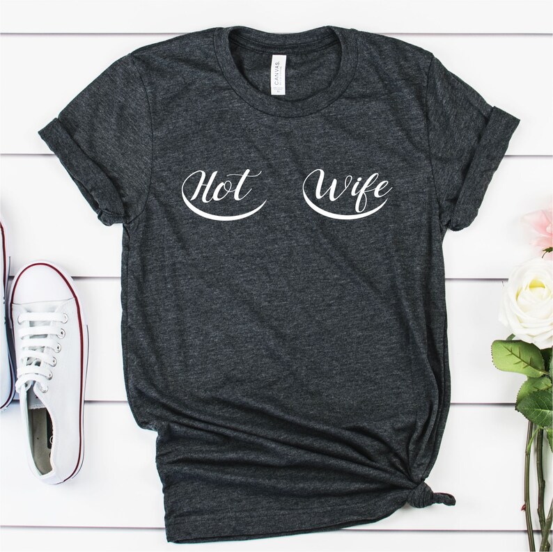 Hot Wife Boob Shirt Hotwife Clothing Hotwife Shirt Ddlg Etsy