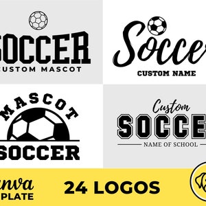 24 Pre-made Soccer Logo Templates for Canva - Editable Logos - Soccer mom - Mom shirt - Soccer shirt - Mother&#39;s Day