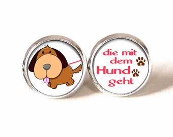 Ohrstecker ••• Die mit dem Hund geht •••