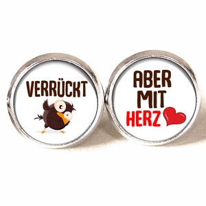 Ohrstecker ••• verrückt aber mit Herz  •••