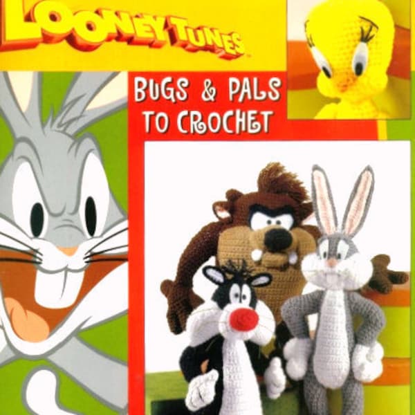 FOUR PATTERN SET Vintage Crochet Pattern Looney Tunes Bugs Bunny Slyvester Taz Tweety Pie Toys Dolls   Vintage Soft Toy Pattern Retro Toys