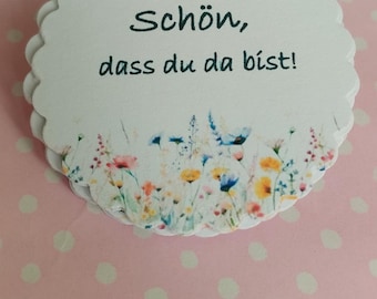 30 Anhänger "Schön, dass du da bist" Anhänger Hochzeit / Platzkarte rosa Blümchen / Hochzeitsdeko Ø50mm