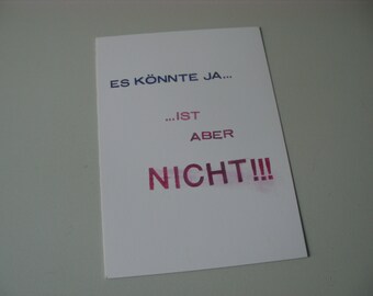 Postkarte „...ist aber nicht.“ - AN36