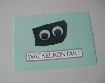 Postkarte „Wackelkontakt“ - W68