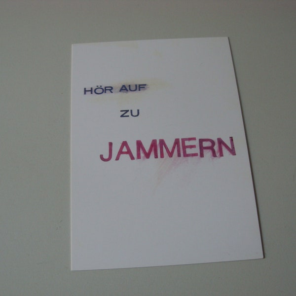 Postkarte „Hör auf zu jammern“ - HJ62