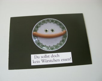 Postkarte „Du sollst doch kein Würstchen essen“ - KW54