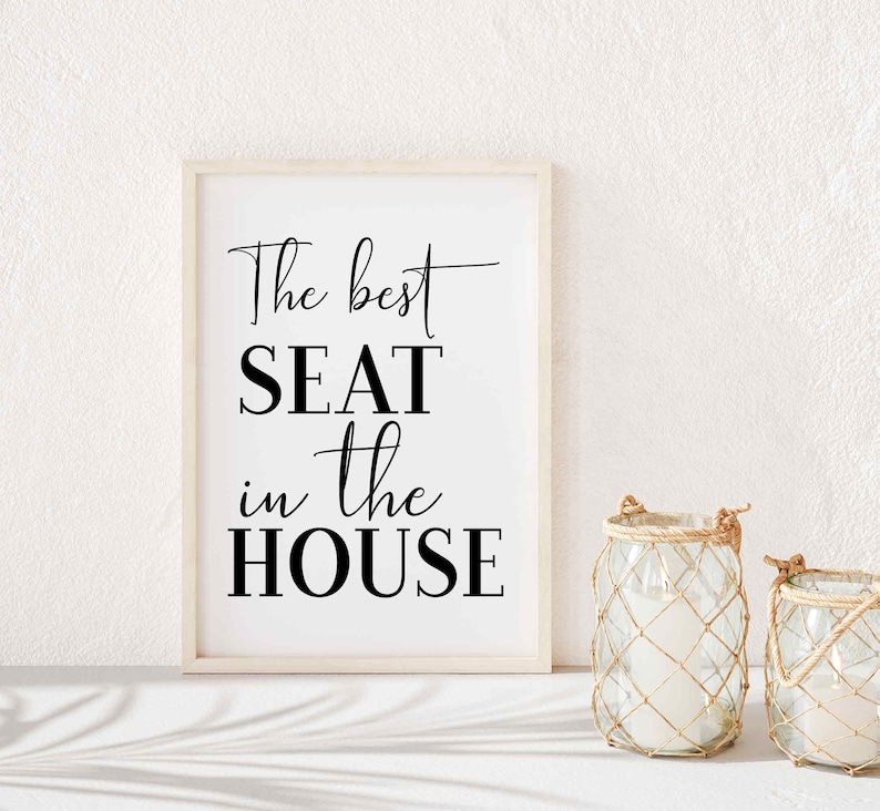 The Best Seat In The House Print Bathroom Print Wall Art Etsy