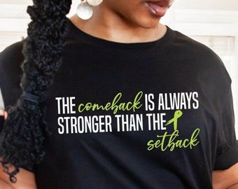 Lime Green Lymphoma Cancer Shirt,Comeback Is Always Stronger Than Setback, Lime Ribbon Awareness Lymphoma Cancer Survivor September B-Cell