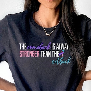 Thyroid Cancer Shirt Women,The Comeback is Always Stronger Than The Setback,Purple Teal & Pink Ribbon Awareness Thyroid Cancer Survivor Gift