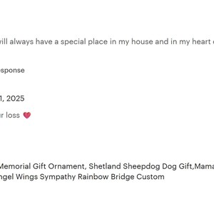 a screenshot of a social media post with a review and a caption. The review is from a user named Amy, who rated the "SheLTie Dog Memorial Gift Ornament" with a 5-star rating. The caption expresses the user's sadness and offers a heartfelt response. The image is a collage of several photos, including a photo of a memorial ornament and a photo of a memorial angel wings.