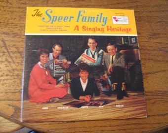 1960s the The Speer Family a singing Heritage on heart warming records # - 1878   33-1/3 rpm