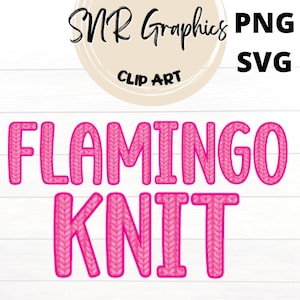 Flamingo Gestrickte Buchstaben PNG , Gestrickte Schriftart SVG, Clipart Alphabet Schriftart für digitalen Download, POD, Fertig zum Ausdrucken, Gestrickte Buchstaben, Baby Shower