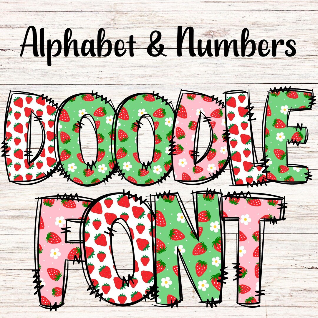 Strawberry Doodle Letters PNG With Doodle Outline, Fruit Clipart ...