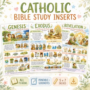 May include: Three illustrated Catholic Bible study inserts titled Genesis, Exodus, and Revelation. Each page features colorful drawings, key people, major events, and Catholic connections. Text includes "CATHOLIC BIBLE STUDY INSERTS", "ALL 73 BOOKS", "PRINTABLE + GOODNOTES", and "5 x 7 INCHES".