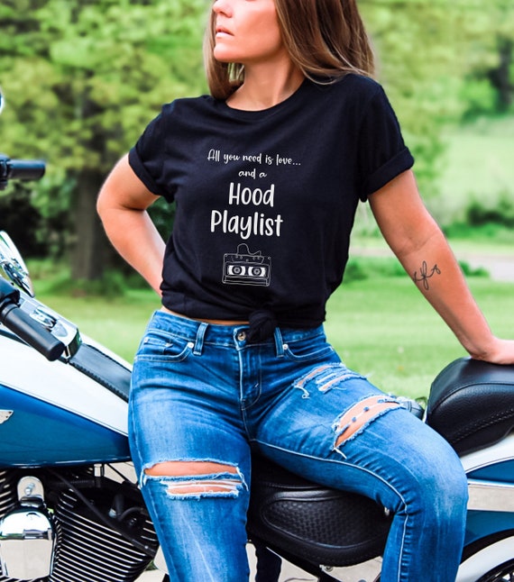 Hood Playlist Shirt Music Lover Gift Funny Quote Shirt Gift for Music Lovers Sarcastic Quote Shirt Inspirational Quote T shirt Etsy
