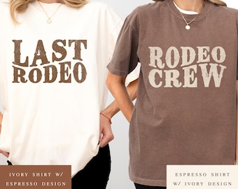 Western Bachelorette Shirts, Last Rodeo Cowgirl Bach Tees, Austin Texas Girls Trip Shirt, Country Bridal Party Shirts, Nashville