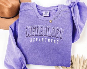 Neurology Department Sweatshirt, Neuro Nurse Crewneck, Brain Health Sweater, Neurologist Gift, Neuroscience Medical Apparel Neuro Tech Shirt