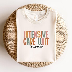 Personalized Intensive Care Unit T-Shirt, Custom ICU Nurse Shirt, ICU Graduation Gift, Critical Care Nurse Tee, Nurse Gift