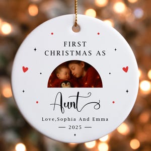 First Christmas as Aunt Ornament, Personalized Auntie Keepsake, Custom Ornament for New Aunt, Babys First Christmas Gift, Aunt Ornament