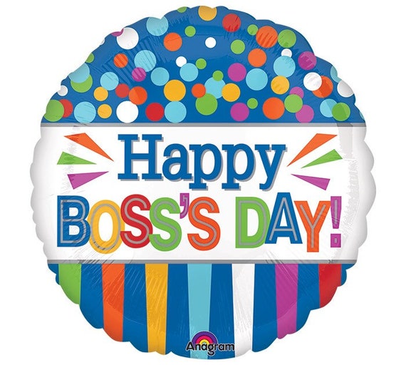 Boss S Day Mylar Boss Boss S Day Balloon Happy Etsy