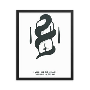 I Wish I Had The Courage to Express My Feelings - Dark Art Framed Poster, Occult Wall Art, Macabre Art
