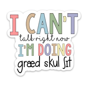 I Can't Talk Right Now (Sprachtherapeutin) Sticker