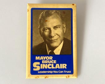Mayor Bruce Sinclair Collectors Pin 1984-1993 Etobicoke Vintage.