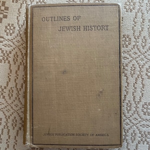 1890 Outlines of Jewish History Book | Lady Magnus | Judea to Rome | Jewish Studies, Herod, Palestine, CE, Antique JPSA Edition