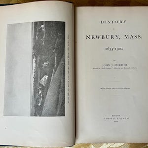 1902 History of Newbury, Mass. - First Edition, Genealogy & Maps